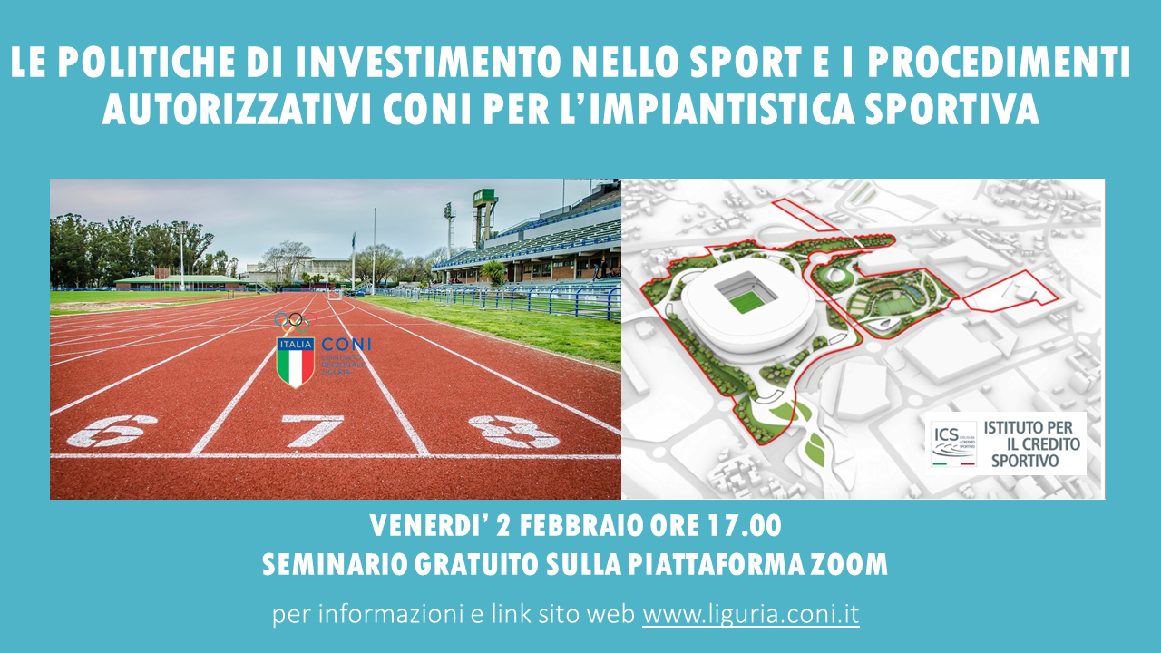 Seminario: Le politiche di investimento nello sport e i procedimenti autorizzativi CONI per l'impiantistica sportiva